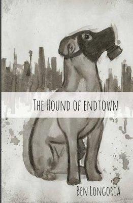 The Hound of Endtown 1