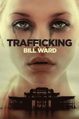 bokomslag Trafficking