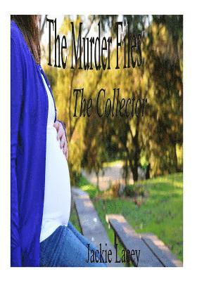 Jackie La Lacey - The Collector, Häftad