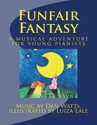 Dan Watts - Funfair Fantasy, Häftad