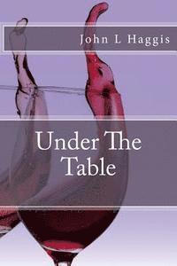 bokomslag Under The Table