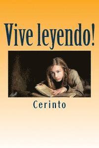 bokomslag Vive leyendo!: elogio de la lectura