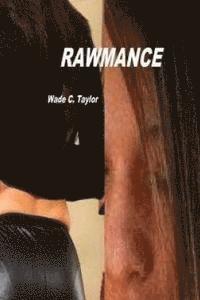 Rawmance: Wouldn't Mama Be Proud? 1