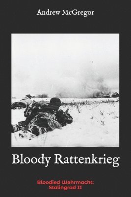 bokomslag Bloody Rattenkrieg