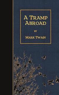 A Tramp Abroad
