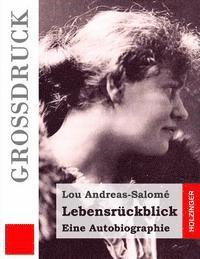 bokomslag Lebensrückblick (Großdruck): Eine Autobiographie