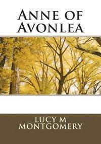 Lucy M. Montgomery - Anne of Avonlea, Häftad