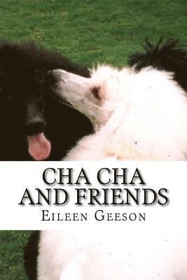 Cha Cha and Friends 1