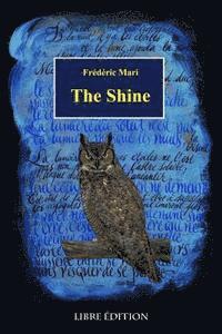 Frederic Mari - The Shine, Häftad