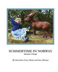 bokomslag Summertime in Norway: Sommertid i Norge