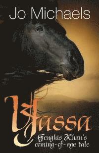 Yassa: Genghis Khan's Coming of Age Tale 1
