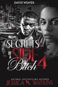 bokomslag Secrets of a Side Bitch 4