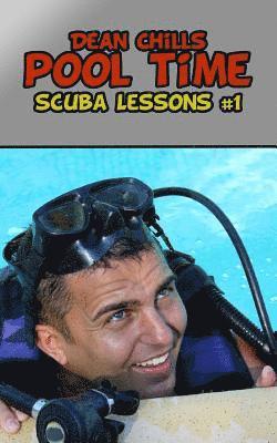 Dean Chills - Pool Time: Scuba Lessons #1, Häftad