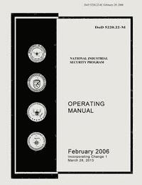 bokomslag National Industrial Secuirty Program: Operating Manual, February 2006