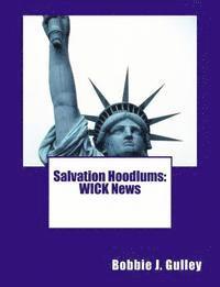 bokomslag Salvation Hoodlums: WICK News