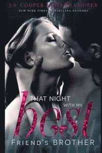Js Cooper - That Night With My Best Friend's Brother, Häftad
