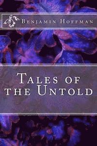 bokomslag Tales of the Untold