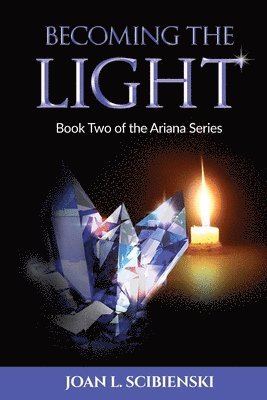 Joan L. Scibienski - Becoming the Light, Häftad. Tillgänglighet: Lägg i varukorg