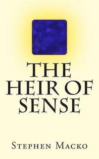 The Heir of Sense 1