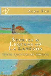 bokomslag Stories & Legends of La Lanzada