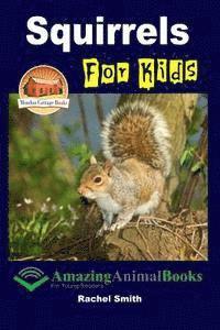 bokomslag Squirrels For Kids