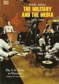 bokomslag Public Affairs: The Military and the Media 1962-1968