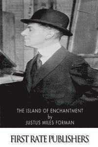 bokomslag The Island of Enchantment