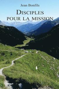 bokomslag Disciples pour la mission