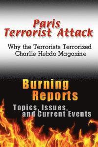 Paris Terrorist Attack: Why the Terrorists Terrorized Charlie Hebdo Magazine 1