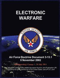 bokomslag Electronic Warfare: Air Force Doctrine Document 3-13.1 5 November 2002