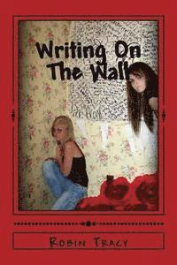bokomslag Writing On The Wall