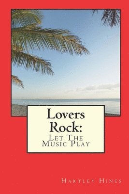 Lovers Rock 1