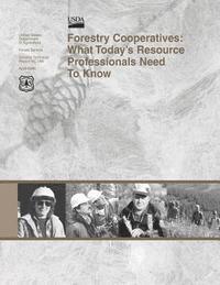 bokomslag Forestry Cooperatives: What Today's Resource Professionals Need To Know