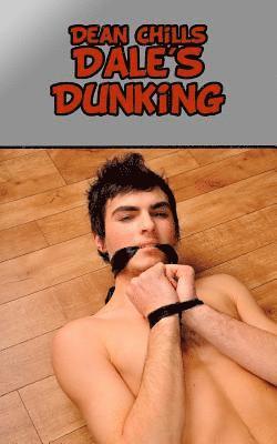Dean Chills - Dale's Dunking, Häftad