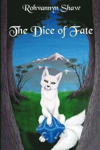 The Dice of Fate 1