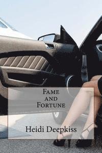 Fame and Fortune 1