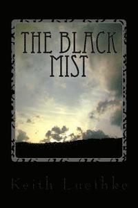 bokomslag The Black Mist