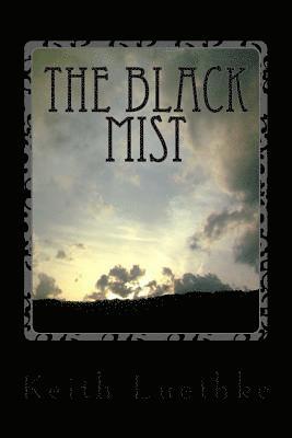bokomslag The Black Mist