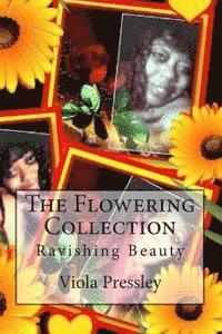 bokomslag The Flowering Collection: Ravishing Beauty