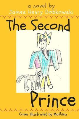 The Second Prince: a lesson for children and parents alike 1