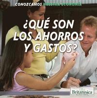 bokomslag ¿Qué Son Los Ahorros Y Gastos? (What Are Saving and Spending?)