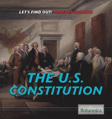 The U.S. Constitution 1