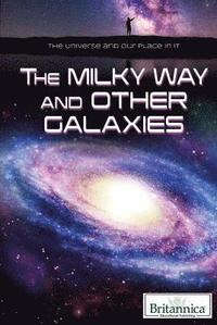 bokomslag The Milky Way and Other Galaxies