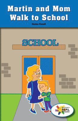 Declan Parnell - Martin and Mom Walk to School, Häftad
