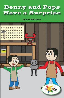 Susan McCune - Benny and Pops Have a Surprise, Häftad