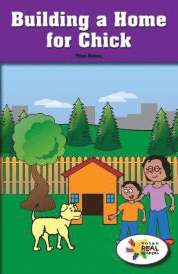 Titus Schorr - Building a Home for Chick, Häftad