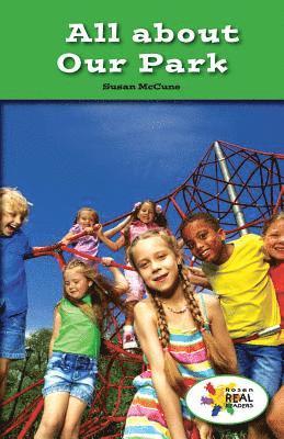 Susan McCune - All about Our Park, Häftad