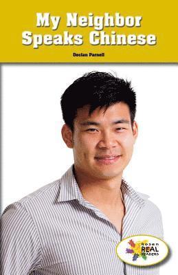 Declan Parnell - My Neighbor Speaks Chinese, Häftad