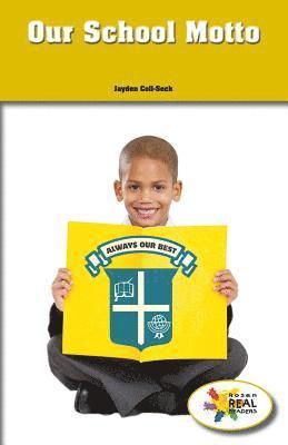 Jayden Coll-Seck - Our School Motto, Häftad