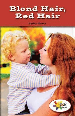 Ryder Shava - Blond Hair, Red Hair, Häftad